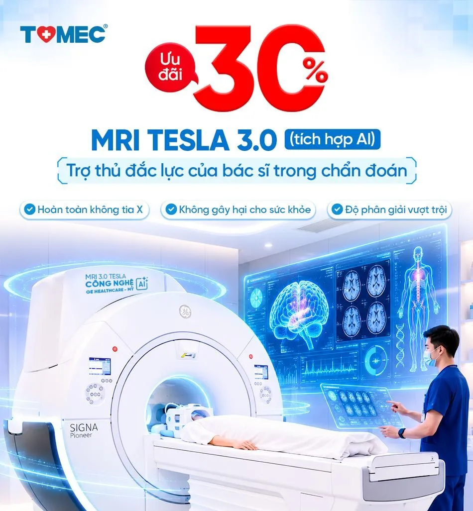 CTA ưu đãi 30% chụp MRI 3.0 Tesla