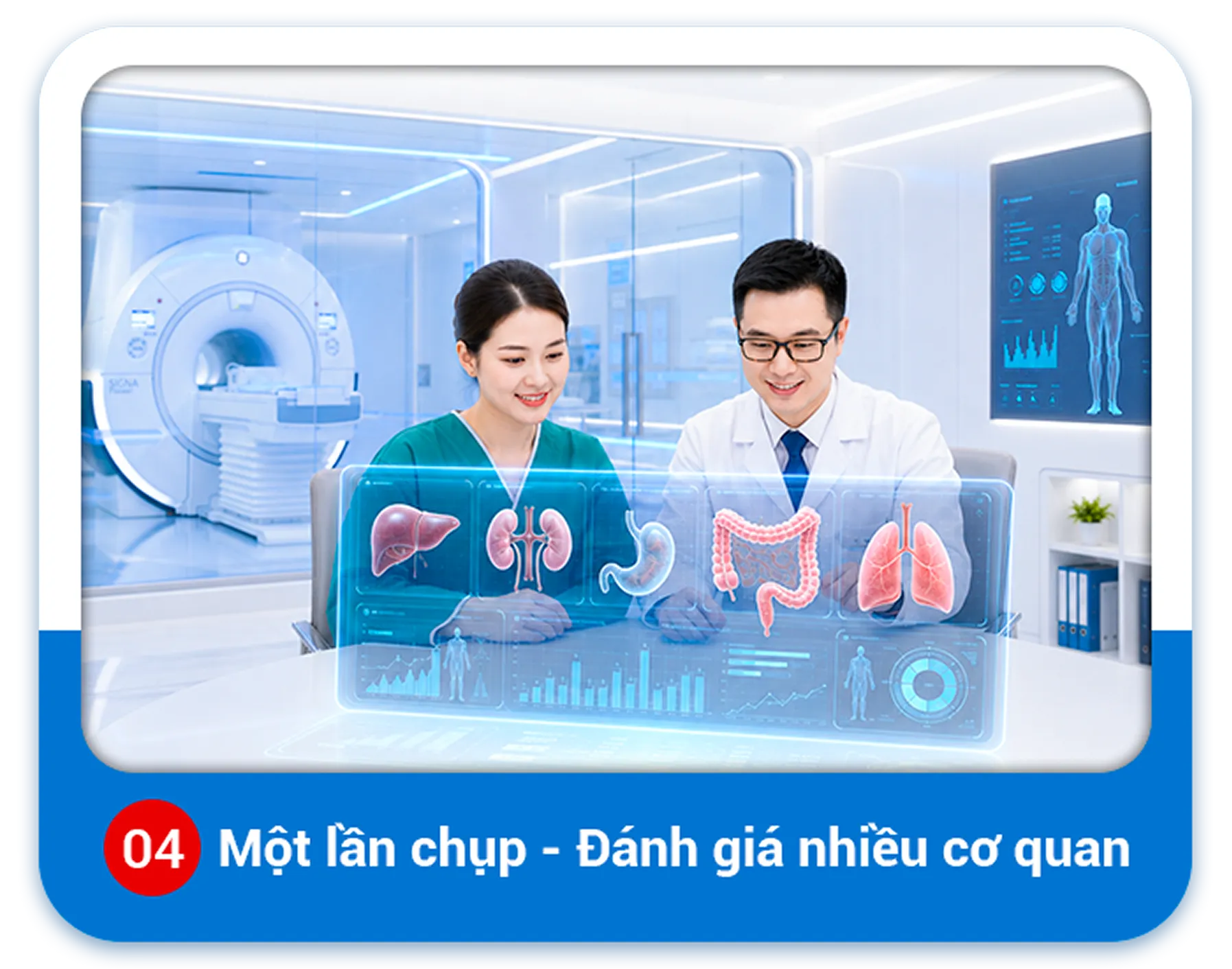 Một lần chụp đánh giá nhiều cơ quan