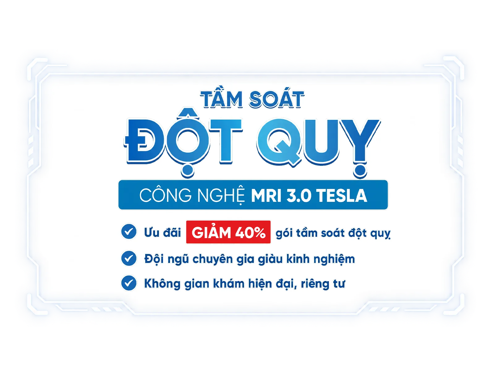 Tầm soát đột quỵ MRI 3.0 Tesla