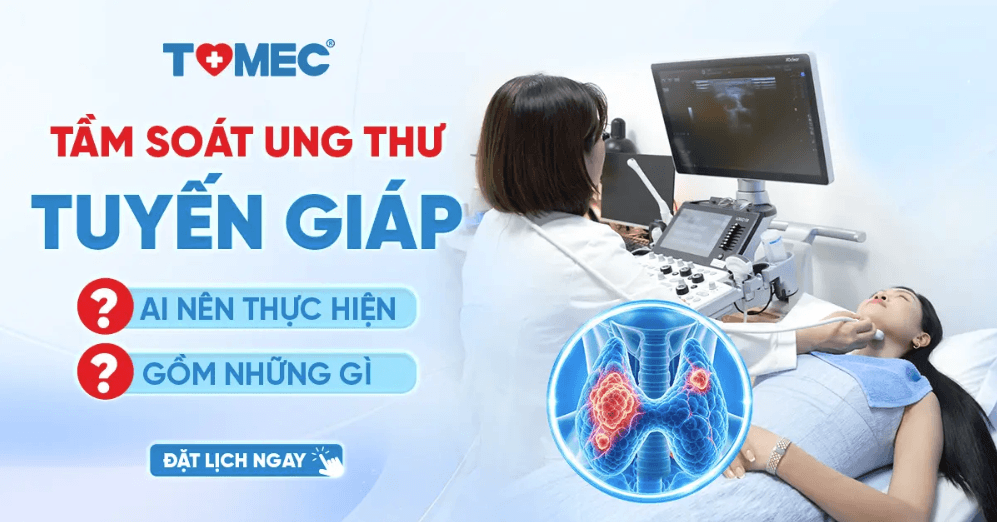 Tầm soát ung thư tuyến giáp